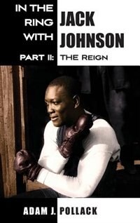 Front cover_In the Ring With Jack Johnson - Part II