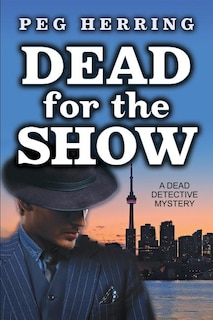 Front cover_Dead for the Show