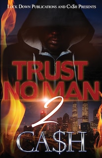 Trust No Man 2