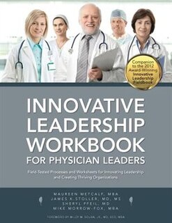 Couverture_Innovative Leadership Workbook for Physican Leaders