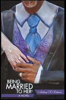 Front cover_Being Married to Her