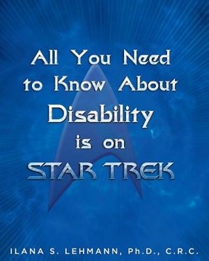 Couverture_All You Need to Know About Disability is on Star Trek