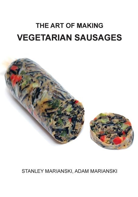Front cover_The Art Of Making Vegetarian Sausages