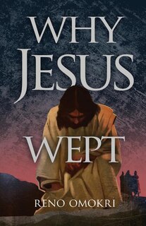 Front cover_Why Jesus Wept