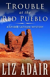Front cover_Trouble at the Red Pueblo