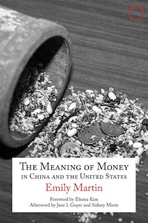Couverture_The Meaning of Money in China and the United States