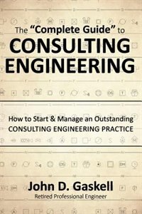 Couverture_The Complete Guide to CONSULTING ENGINEERING