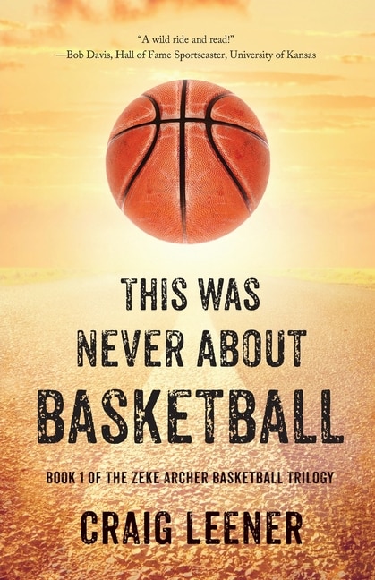 Front cover_This Was Never About Basketball