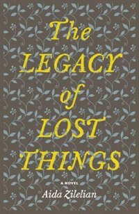 The Legacy Of Lost Things