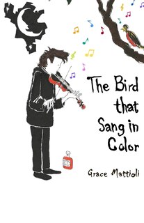 Front cover_The Bird that Sang in Color