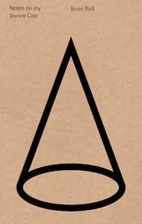 Front cover_Notes on My Dunce Cap