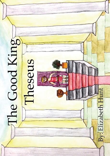 Front cover_The Good King Theseus
