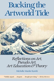 Front cover_Bucking The Artworld Tide