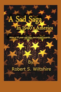 Couverture_A Sad Saga In 1940's America