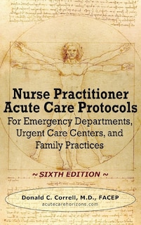 Couverture_Nurse Practitioner Acute Care Protocols - Sixth Edition