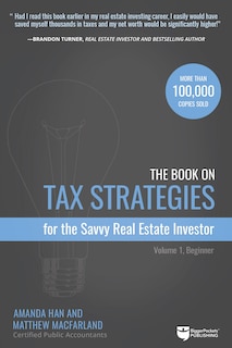 Front cover_The Book On Tax Strategies For The Savvy Real Estate Investor