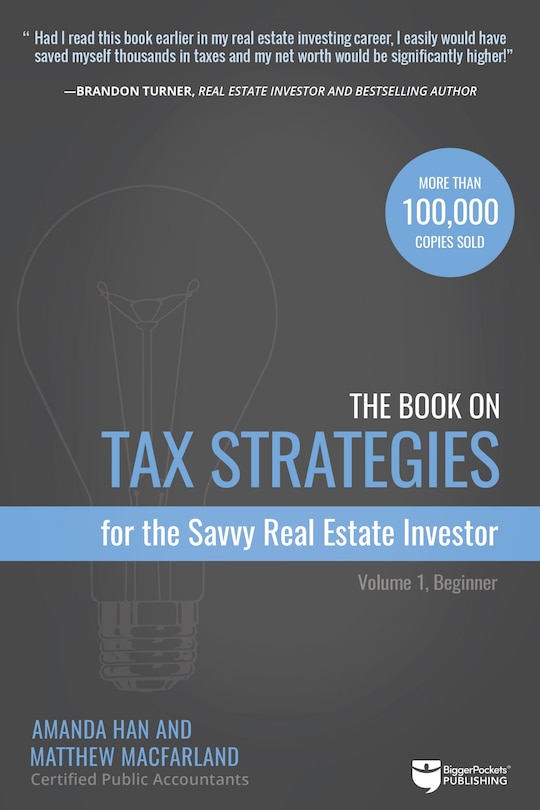 Front cover_The Book On Tax Strategies For The Savvy Real Estate Investor