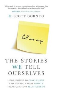 Front cover_The Stories We Tell Ourselves