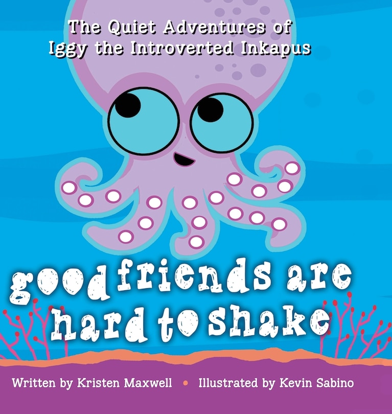 Front cover_Good Friends Are Hard to Shake