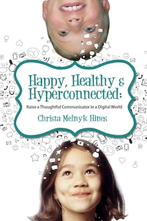 Front cover_Happy, Healthy & Hyperconnected