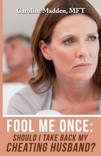 Front cover_Fool Me Once
