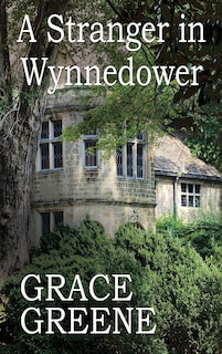 Front cover_A Stranger in Wynnedower