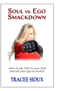 Front cover_Soul vs. Ego Smackdown