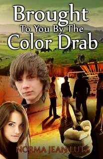 Front cover_Brought To You By The Color Drab