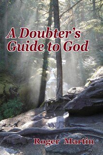 Couverture_A Doubter's Guide to God