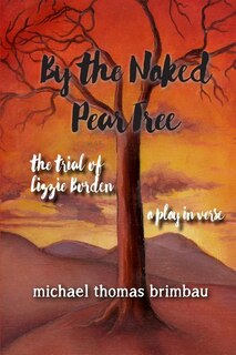 Front cover_By the Naked Pear Tree