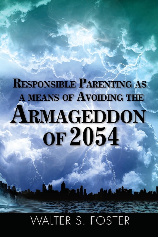 Couverture_Responsible Parenting as a Means of Avoiding the Armageddon of 2054