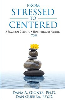 Front cover_From Stressed To Centered