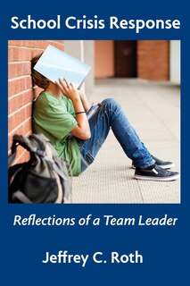 Front cover_School Crisis Response