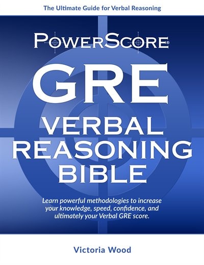 Front cover_The PowerScore GRE Verbal Reasoning Bible
