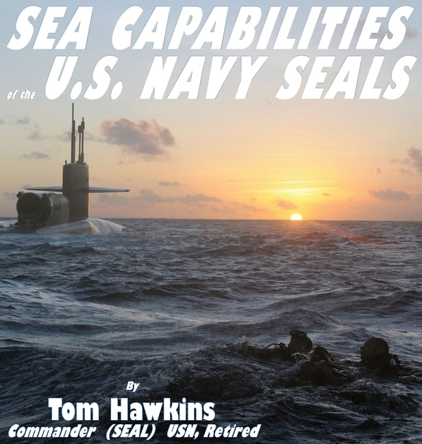 Front cover_Sea Capabilities of the U.S. Navy SEALs