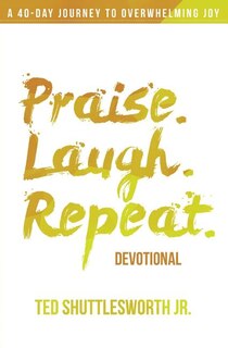 Front cover_Praise. Laugh. Repeat. Devotional.