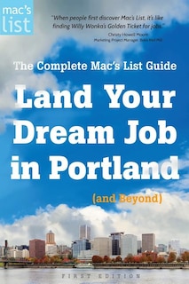 Front cover_Land Your Dream Job in Portland (and Beyond)