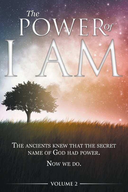 Front cover_The Power of I AM - Volume 2