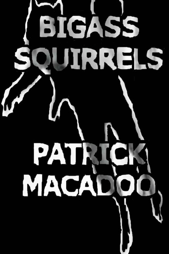 Front cover_Bigass Squirrels