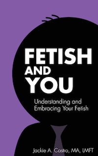 Front cover_Fetish and You