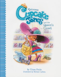 Front cover_Princess Cupcake Jones And The Queen's Closet