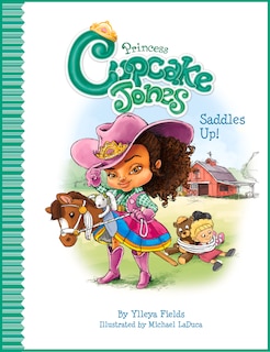 Couverture_Princess Cupcake Jones Saddles Up!