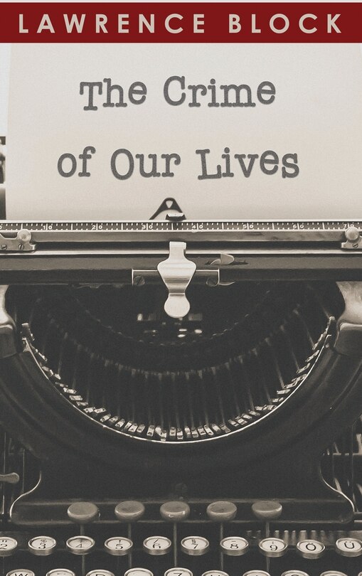 Front cover_The Crime of Our Lives