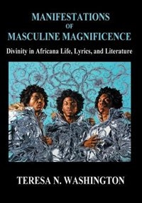 Couverture_Manifestations of Masculine Magnificence