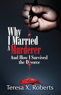 Front cover_Why I Married A Murderer
