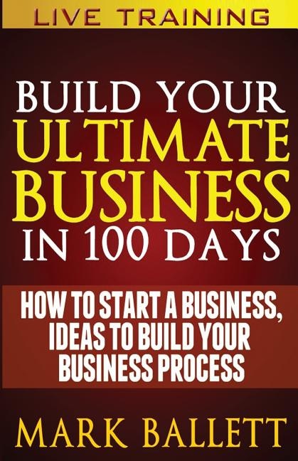 Couverture_Build Your Ultimate Business In 100 Days!