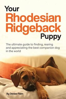 Couverture_Your Rhodesian Ridgeback Puppy