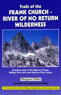 Front cover_Trails of the Frank Church-River of No Return Wilderness