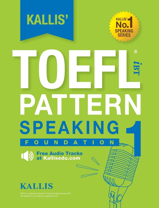 Front cover_Kallis' TOEFL iBT Pattern Speaking 1
