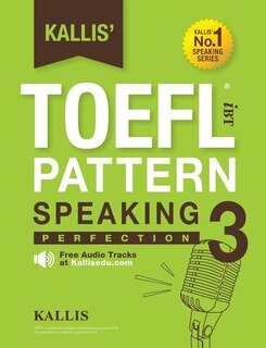 Couverture_Kallis' TOEFL iBT Pattern Speaking 3